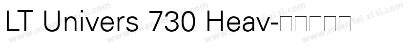 LT Univers 730 Heav字体转换